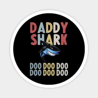 daddy shark doo doo doo father's day Magnet